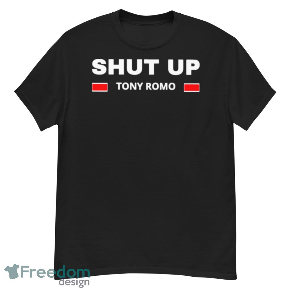 Shut Up Tony Romo 2023 Shirt - G500 Men’s Classic T-Shirt