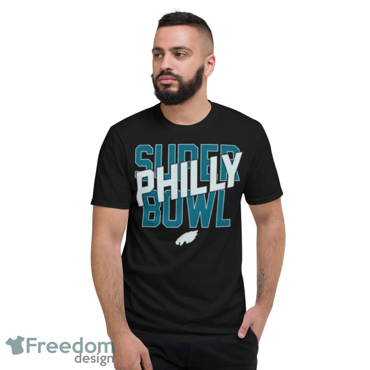 Super Bowl Philly Shirt - Short Sleeve T-Shirt