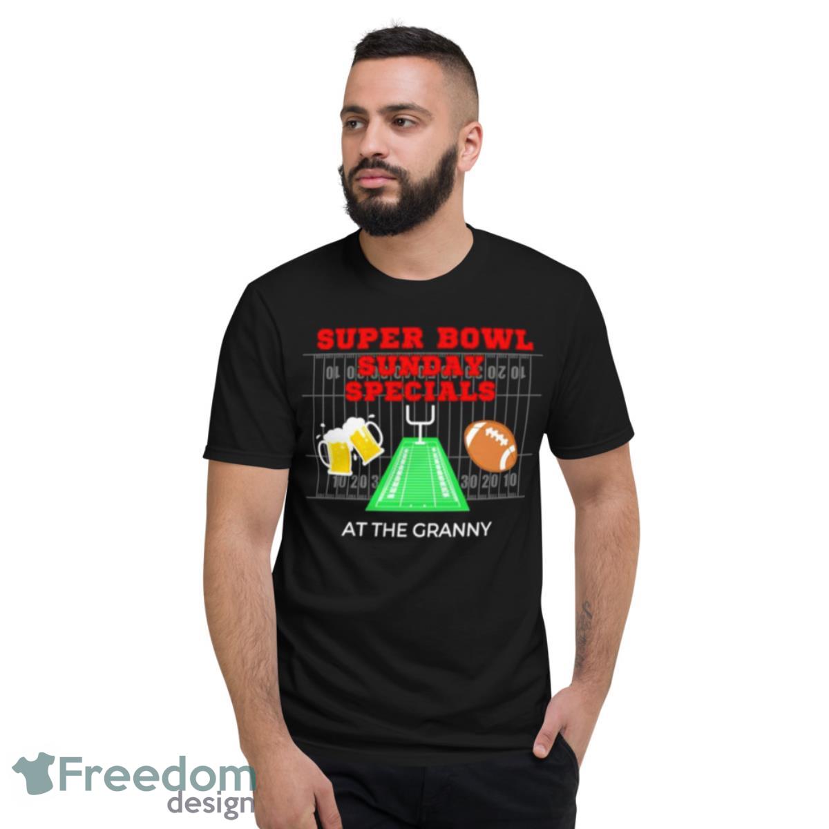 Super Bowl Sunday Specials At The Granny Shirt - Freedomdesign