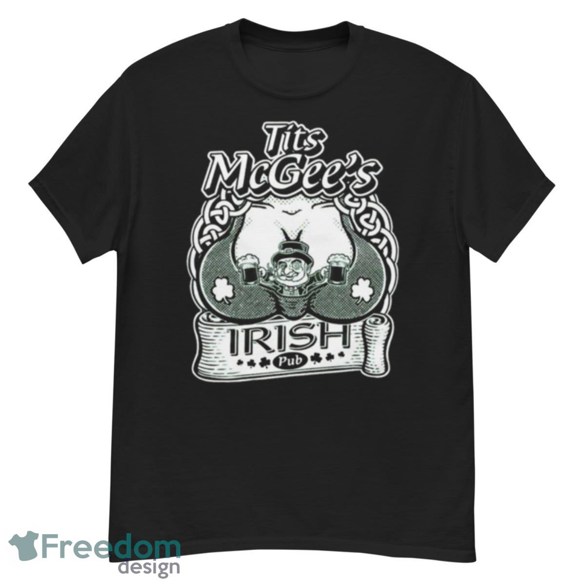 Tits Mcgee Irish Pub Shirt - G500 Men’s Classic T-Shirt