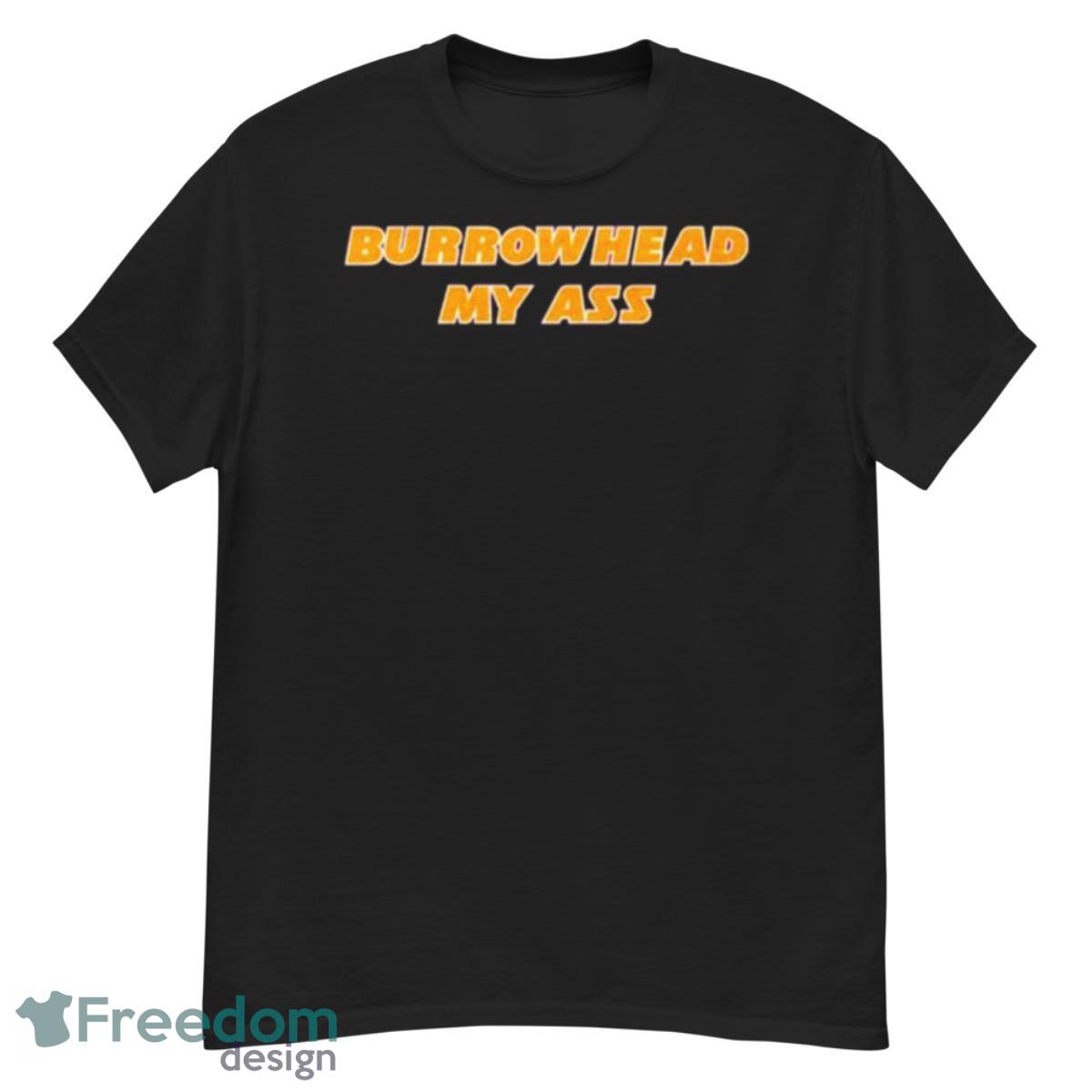 Travis Kelce Burrowhead My Ass Shirt - G500 Men’s Classic T-Shirt