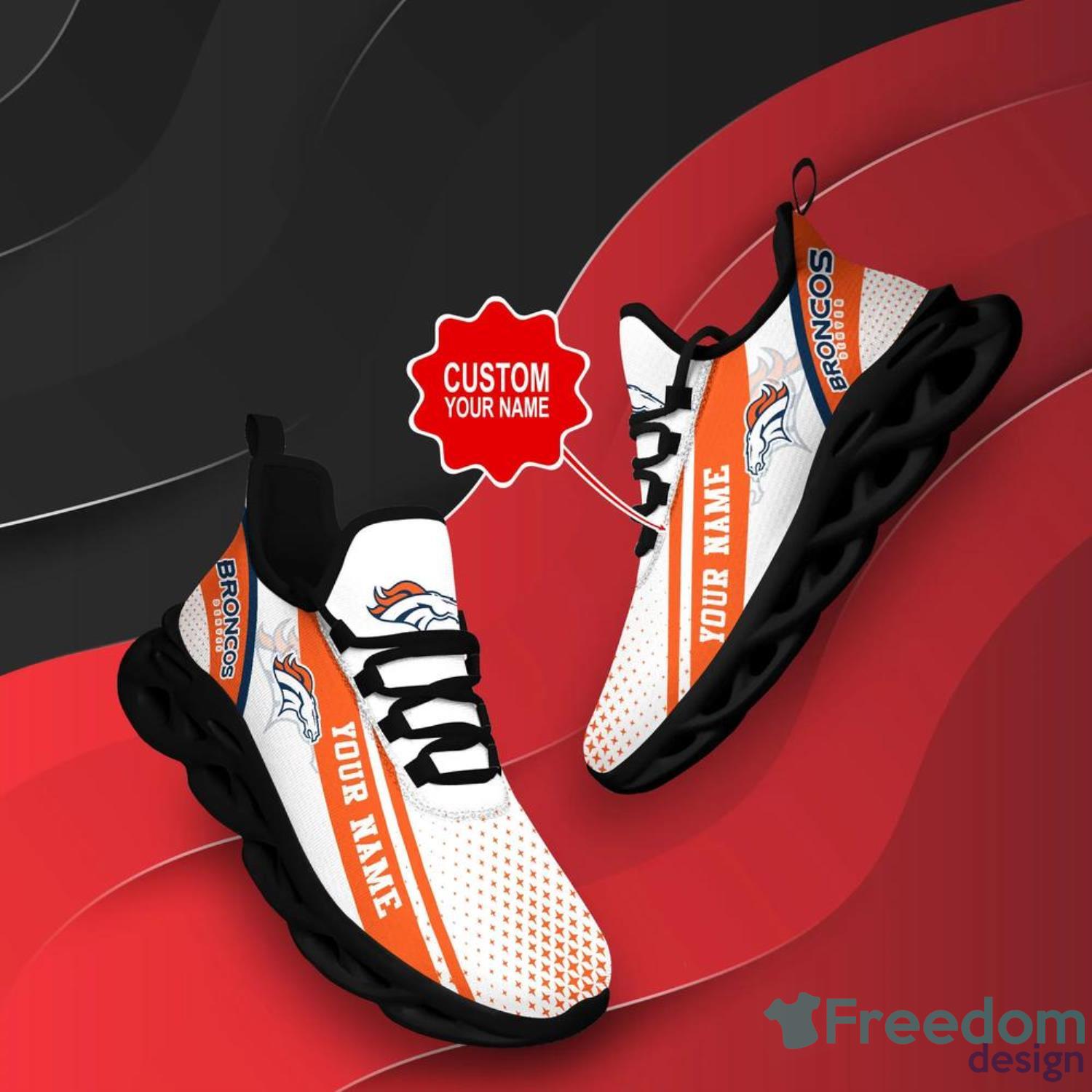 Denver Broncos NFL Max Soul Shoes Custom Name Sneakers For Men And Women -  Freedomdesign