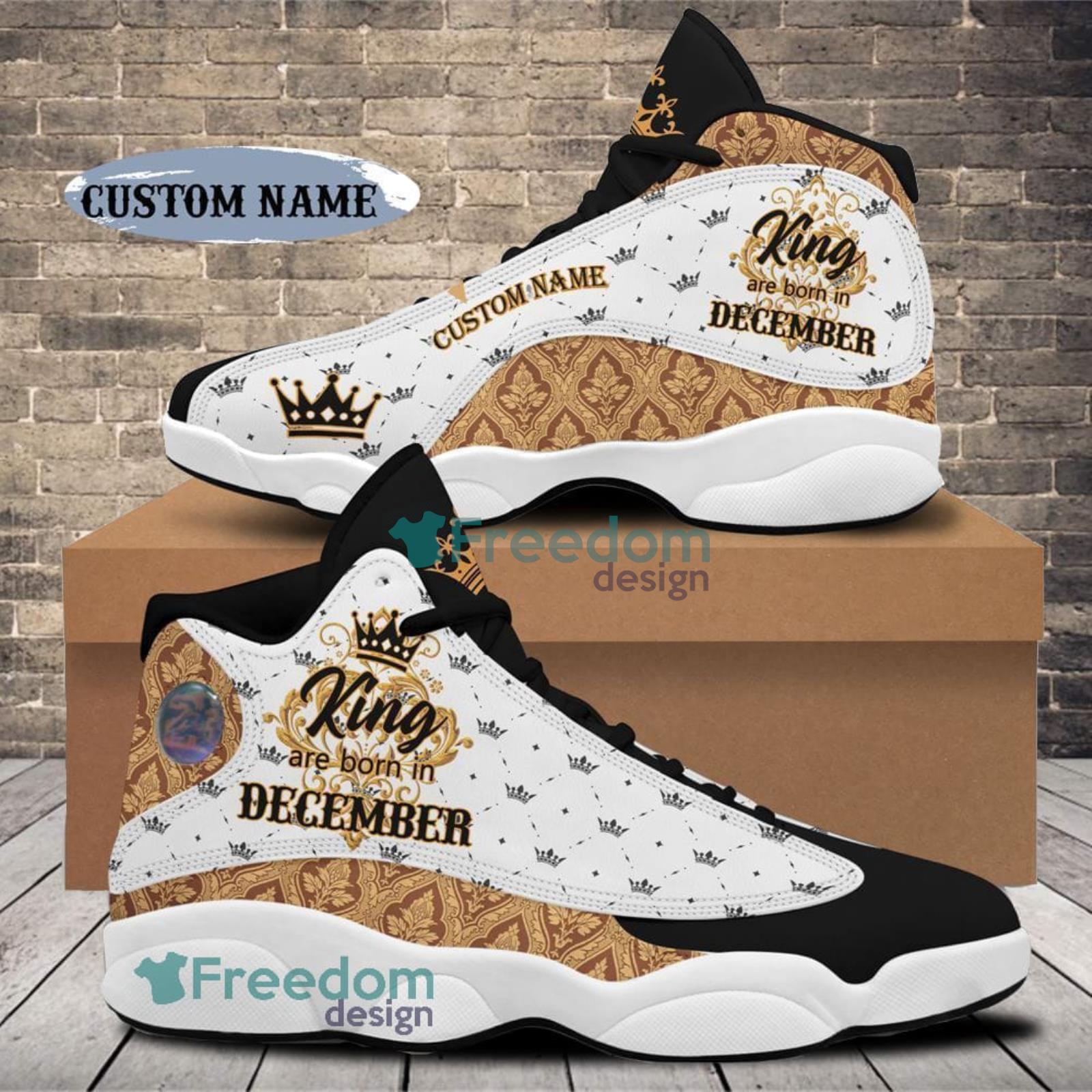 December King Air Jordan 13 Custom Name Sneakers Special Gift For