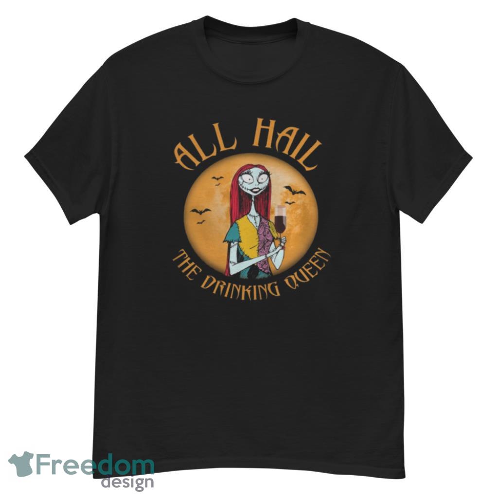 All Hall The Drinking Queen Halloween T-Shirt Product Photo 1