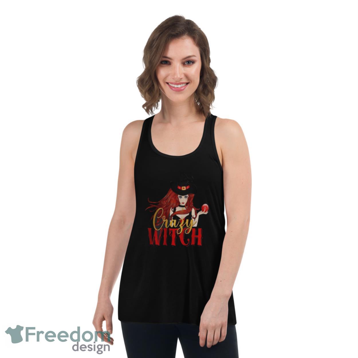 Crazy Witch Shirt - Womens Flowy Racerback Tank Crazy Witch Shirt - Womens Flowy Racerback Tank