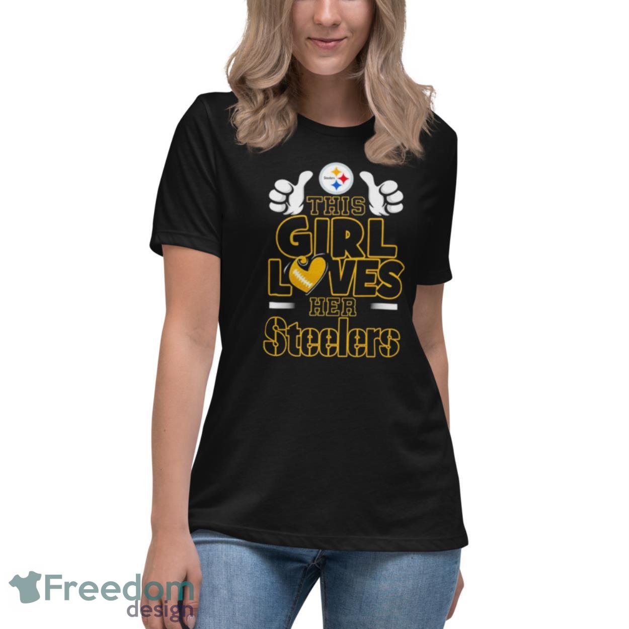 Buy Pittsburgh Steelers This Girl Loves Her Steelers Shirt For