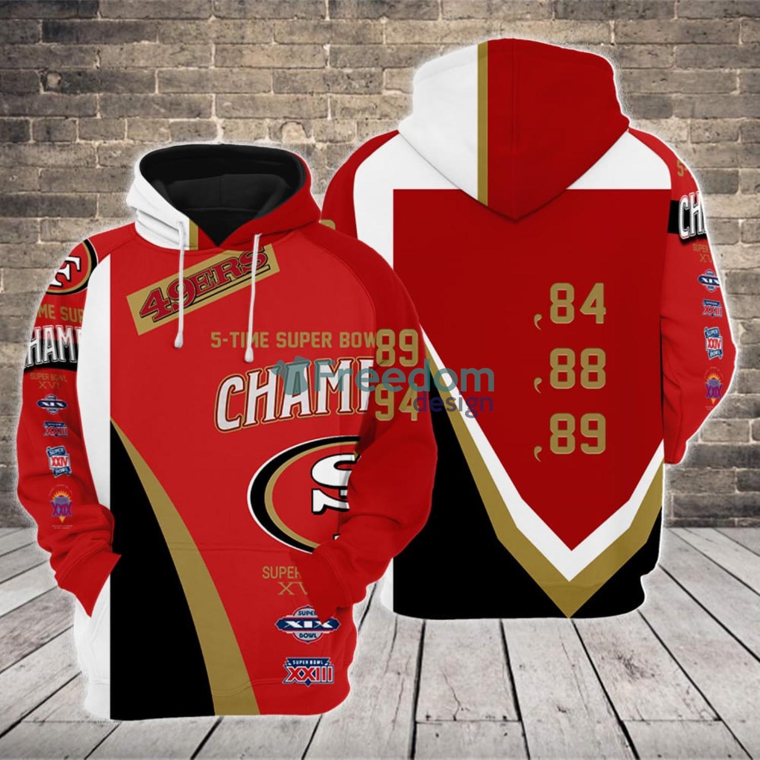 5 Times Super Bowl Champions San Francisco 49Ers All Prizes 3D Hoodie For Sport Team Product Photo 1