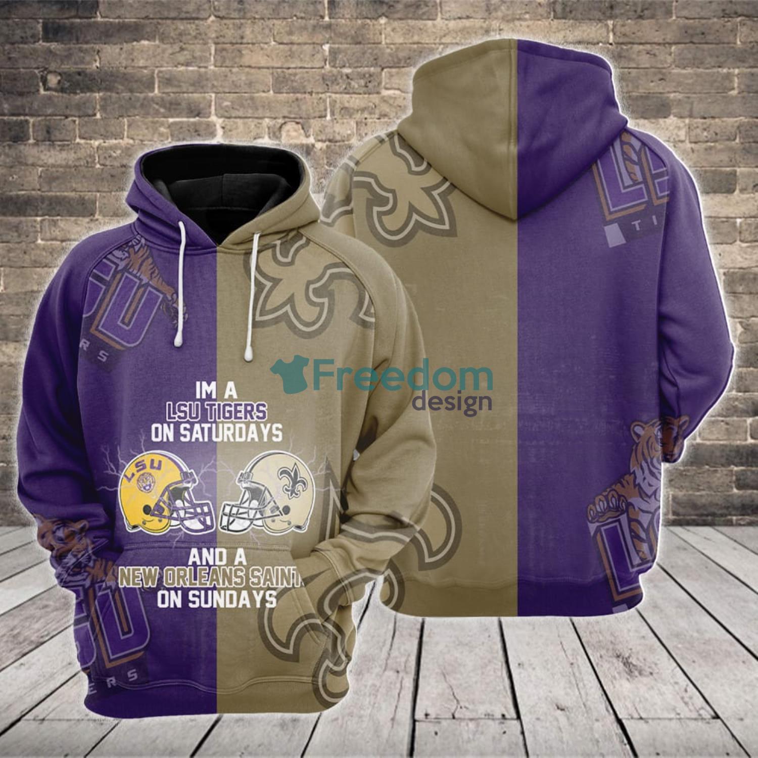 I M A Lsu Tigers On Saturdays And New Orleans Saints 3D Hoodie For Sport Team Product Photo 1 I M A Lsu Tigers On Saturdays And New Orleans Saints 3D Hoodie For Sport Team Product Photo 1
