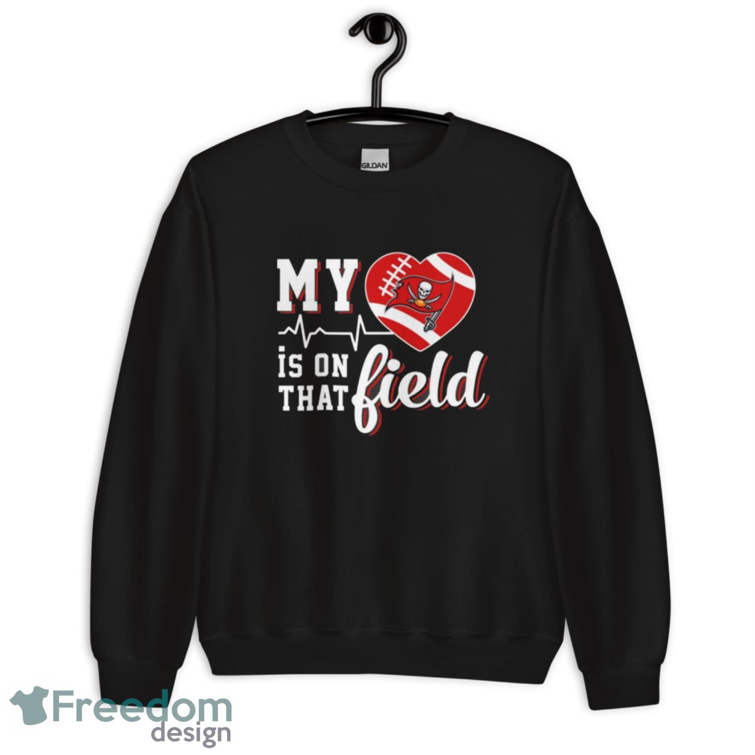 NFL My Heart Is On That Field Football Sports Tampa Bay Buccaneers T Shirt image NFL My Heart Is On That Field Football Sports Tampa Bay Buccaneers T Shirt - Unisex Crewneck Sweatshirt