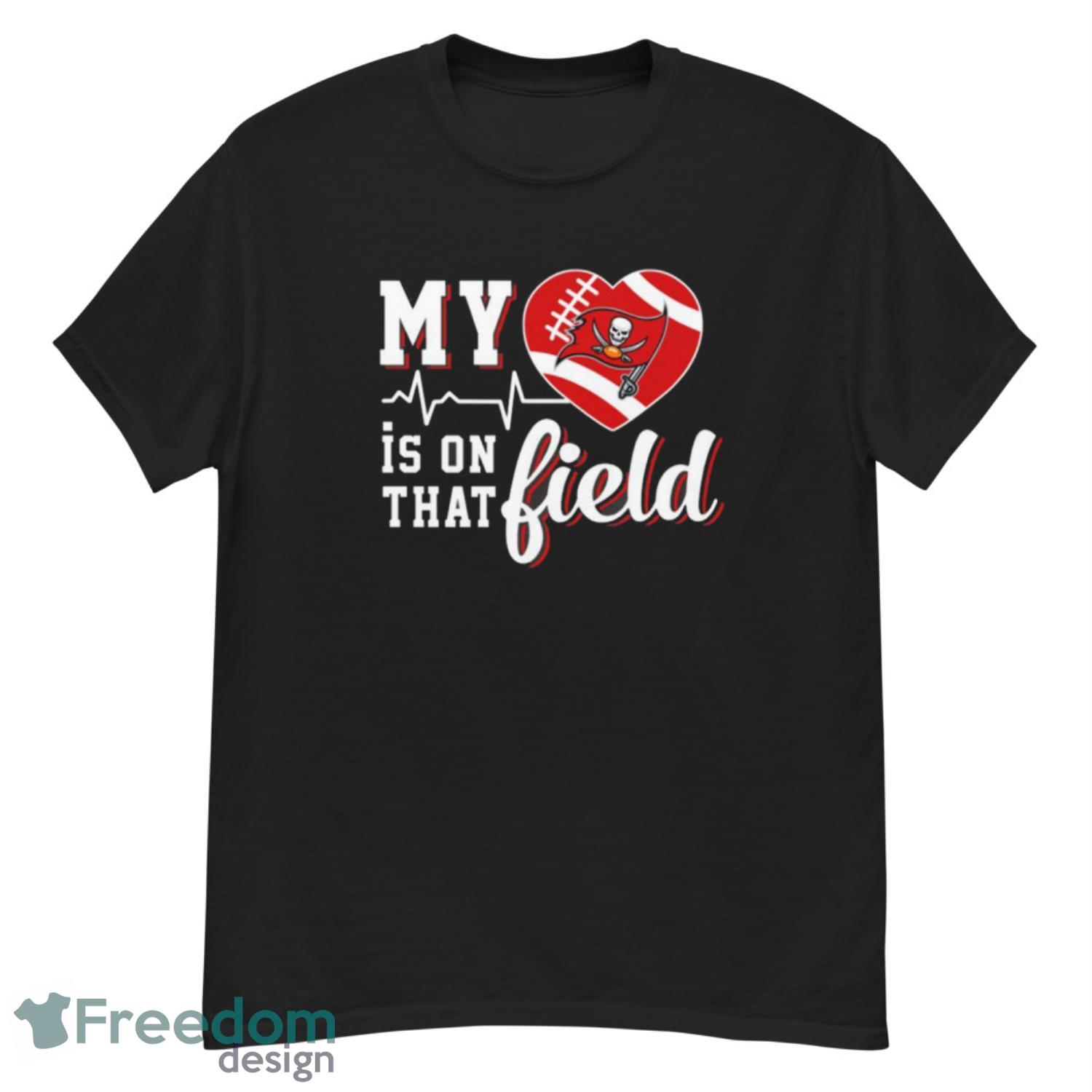 NFL My Heart Is On That Field Football Sports Tampa Bay Buccaneers T Shirt - G500 Men’s Classic T-Shirt NFL My Heart Is On That Field Football Sports Tampa Bay Buccaneers T Shirt - G500 Men’s Classic T-Shirt