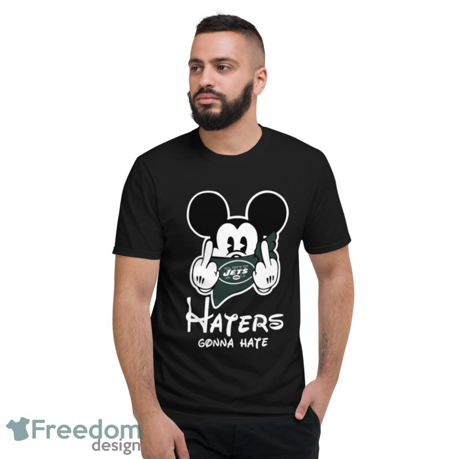NFL New York Jets Haters Gonna Hate Mickey Mouse Disney Football Shirt For Fans - Short Sleeve T-Shirt NFL New York Jets Haters Gonna Hate Mickey Mouse Disney Football Shirt For Fans - Short Sleeve T-Shirt