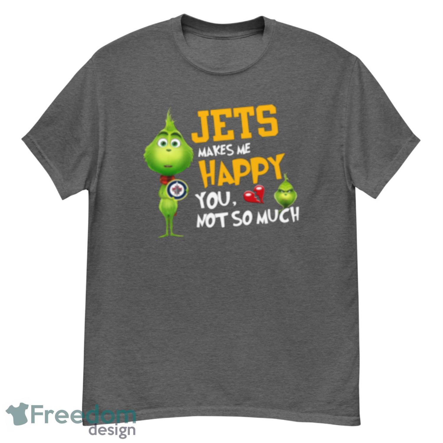 NHL Winnipeg Jets Makes Me Happy You Not So Much Grinch Hockey Sports Shirt  - Freedomdesign