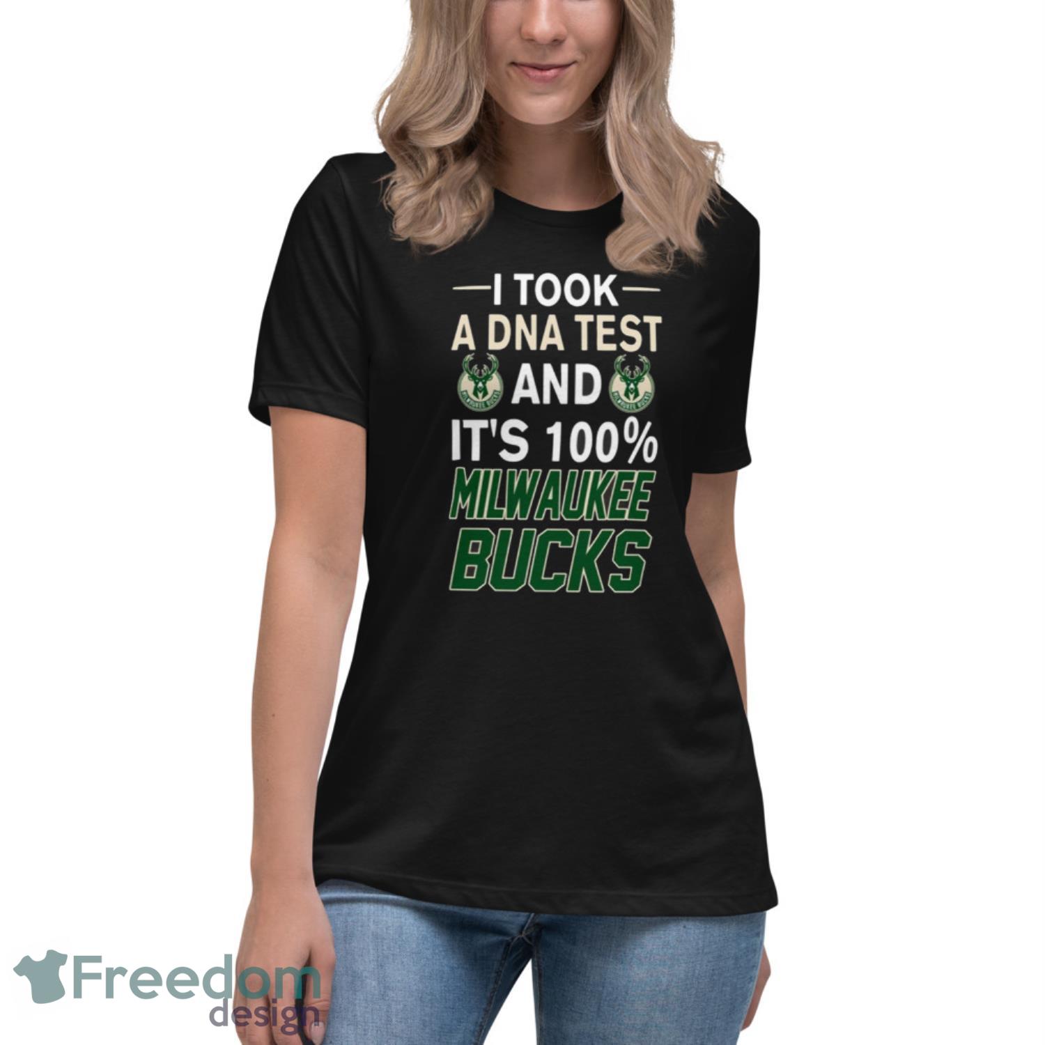 I Took A DNA Test And Its Milwaukee-Bucks T Shirt - Womens Relaxed Short Sleeve Jersey Tee I Took A DNA Test And Its Milwaukee-Bucks T Shirt - Womens Relaxed Short Sleeve Jersey Tee