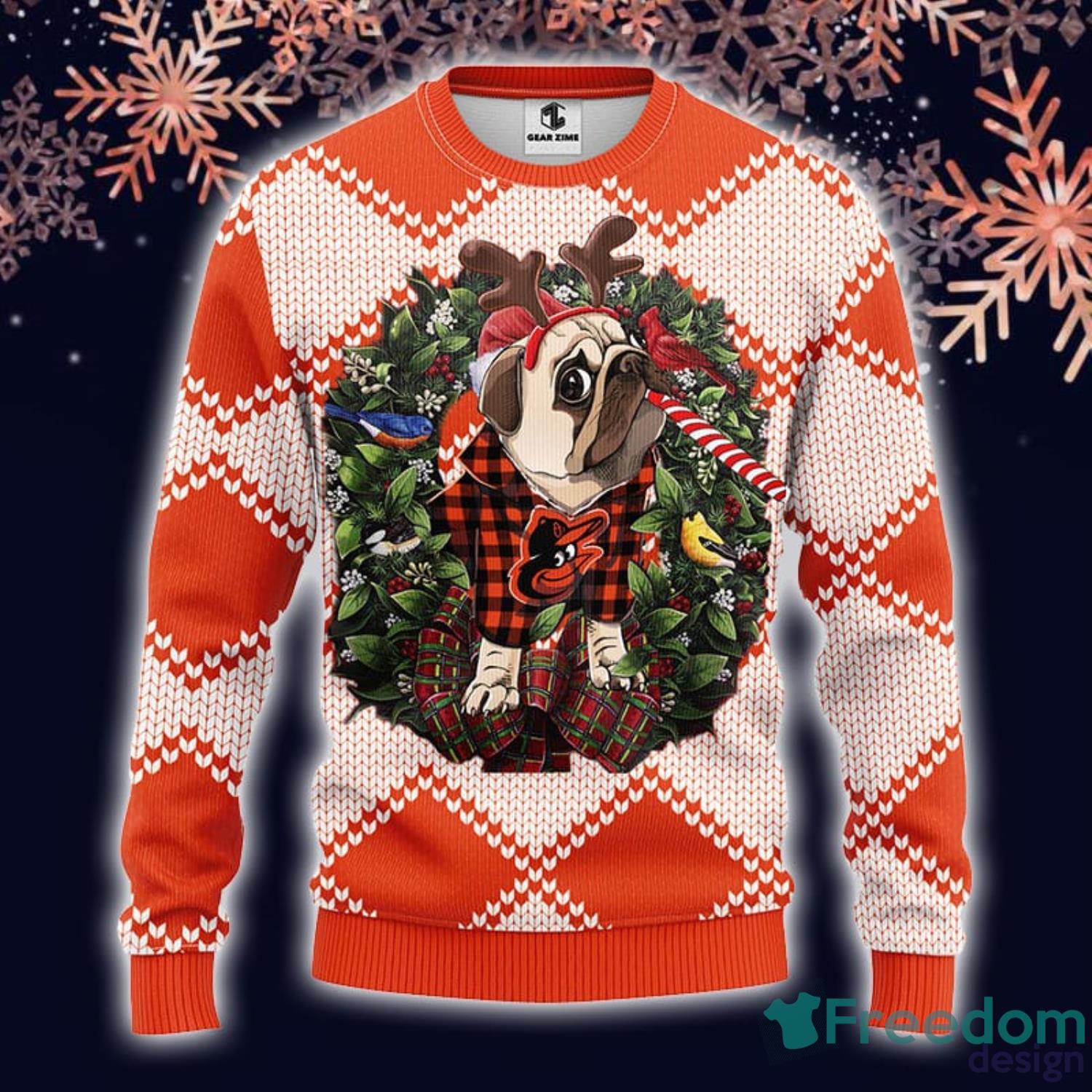 MLB Sport Fans Baltimore Orioles Pug Dog Lover Cute Gift Ugly Christmas  Sweater - Freedomdesign