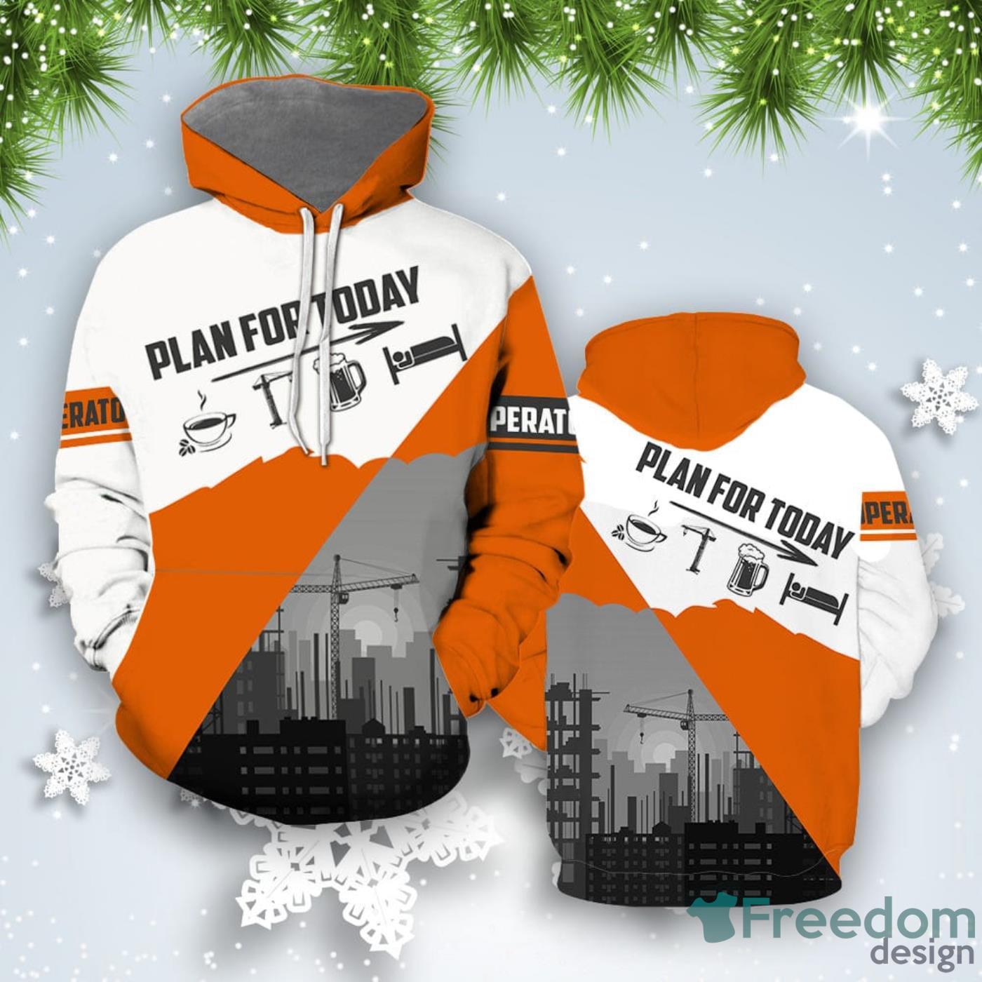 Operator Plan For Today 3D Hoodie All Over Print Best Gift For Men And Women Product Photo 1