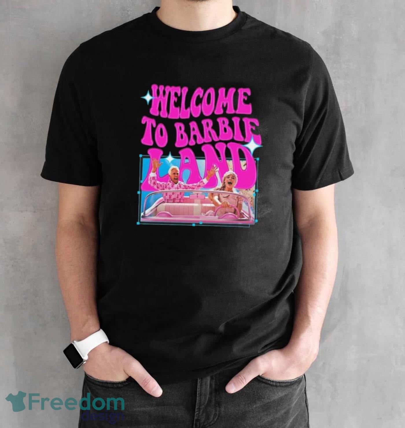 Welcome to Barbie Land Margot Robbie Shirt - Black Unisex T-Shirt