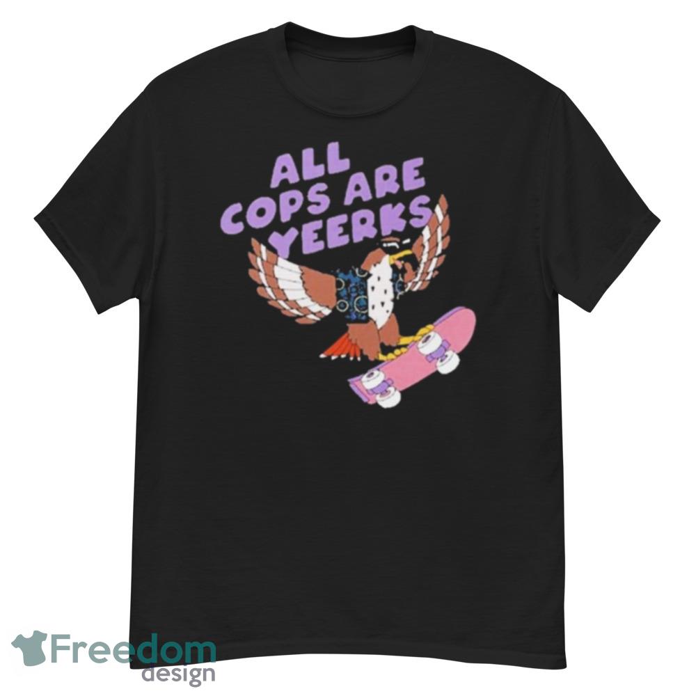 All Cops Are Yeerks T-Shirt For Men Women And Youth - G500 Men’s Classic T-Shirt