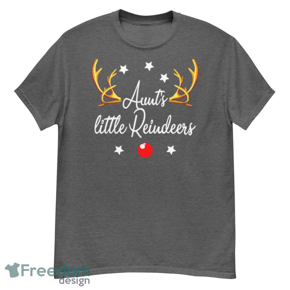 Aunts Little Reindeers Reindeers Christmas T-Shirt For Men Women And Youth - G500 Men’s Classic T-Shirt-1