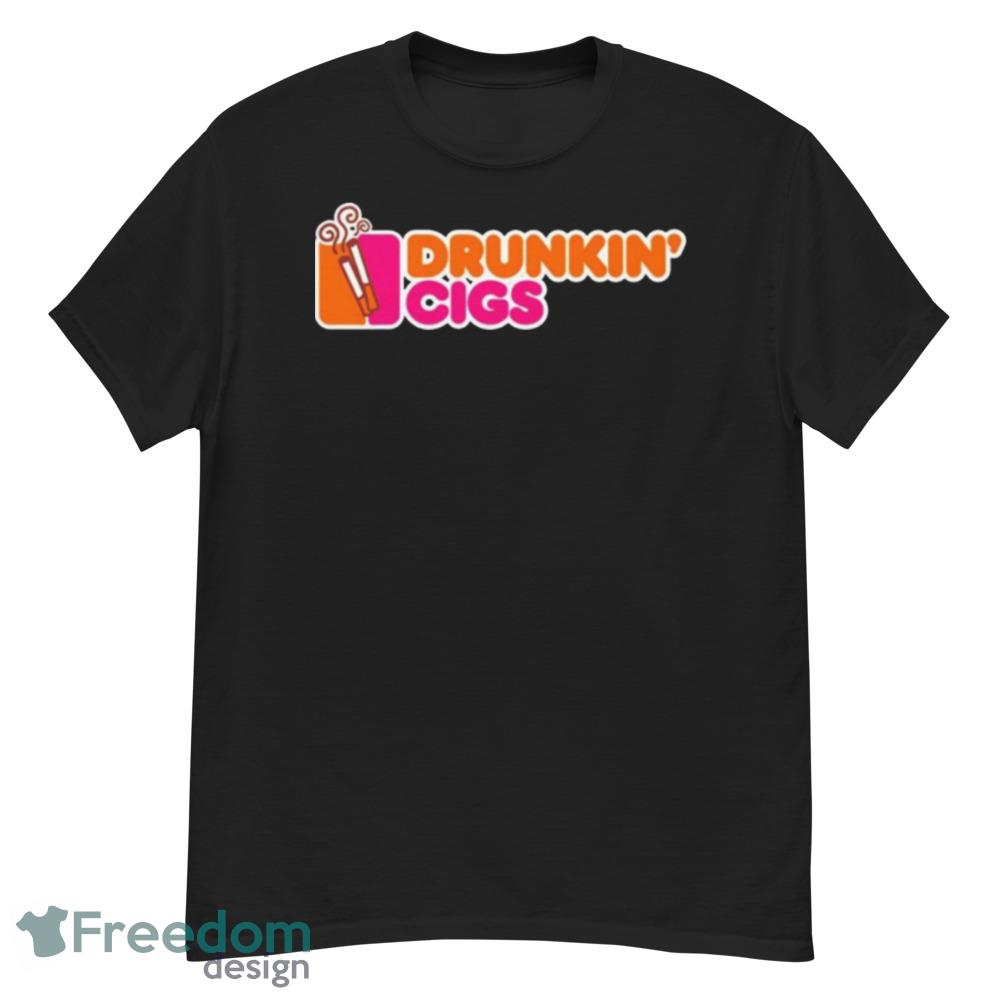 Drunkin Cigs T-Shirt For Men Women And Youth - G500 Men’s Classic T-Shirt