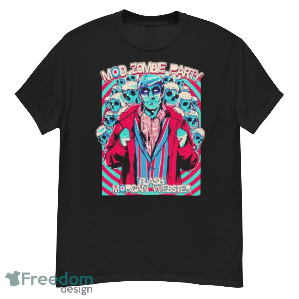 Zombie Mod Party Flash Morgan Webster T-Shirt For Men Women And Youth - G500 Men’s Classic T-Shirt