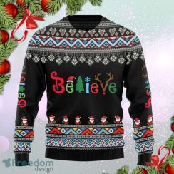 Believe Christmas Ugly Sweater Christmas Gift For Men And Women