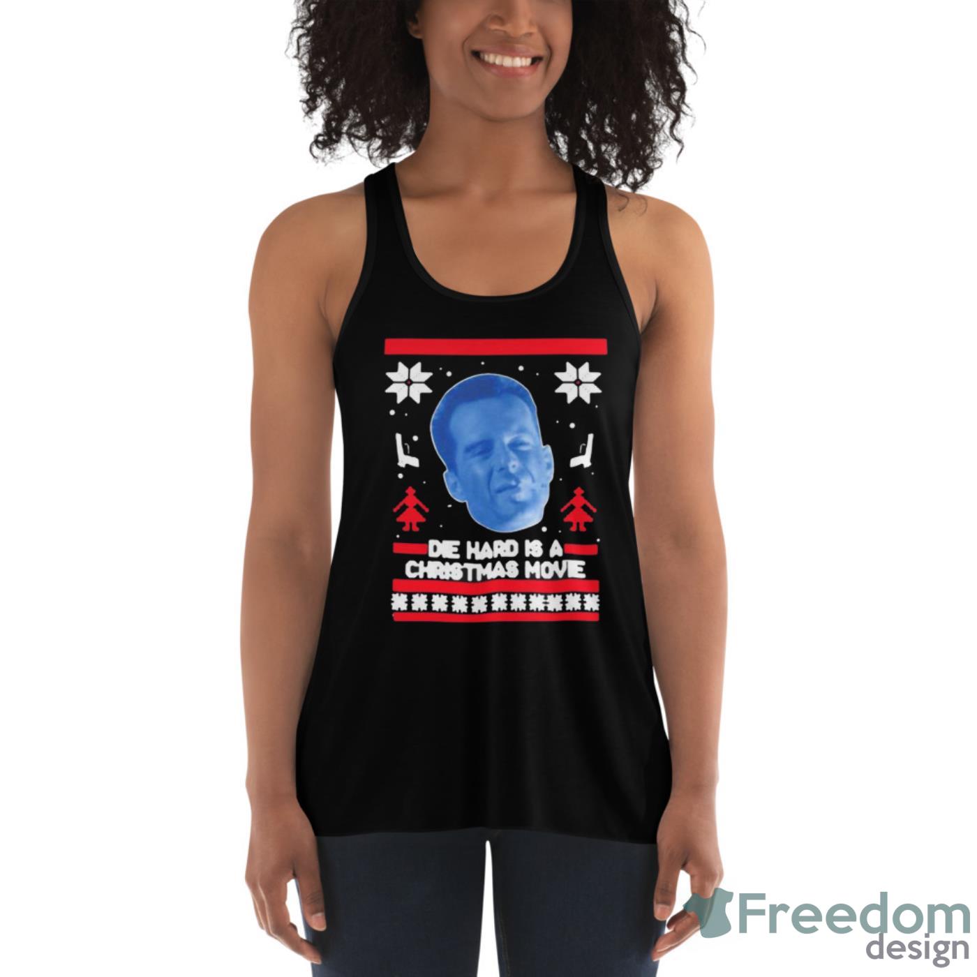 Cool Bruce Willis Die Hard Is A Christmas Movie Ugly Christmas Shirt image Cool Bruce Willis Die Hard Is A Christmas Movie Ugly Christmas Shirt