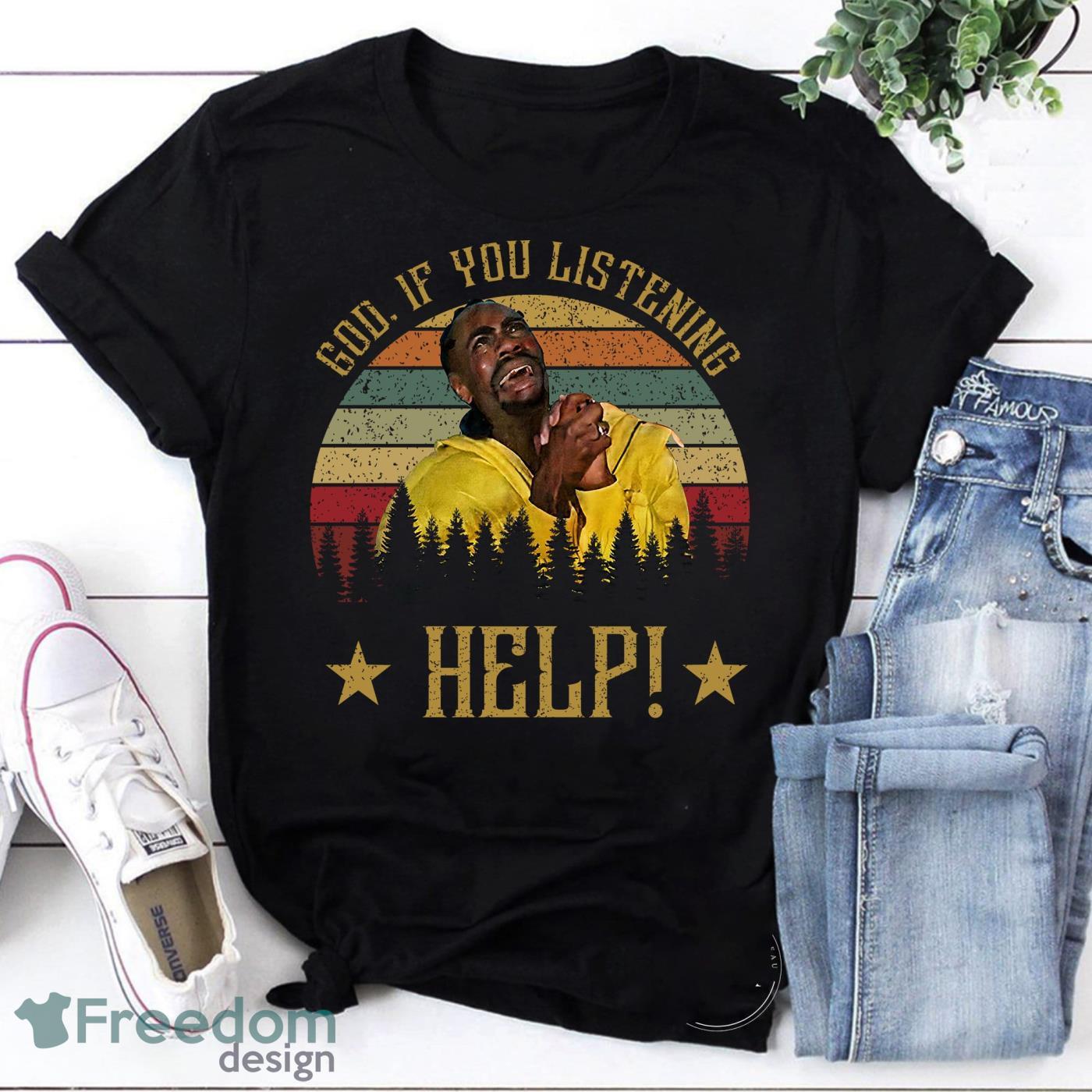 God, If You Listening Help Vintage T-Shirt Product Photo 1