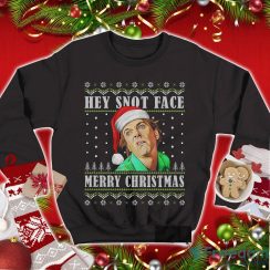 Hey Snot Face Merry Christmas Christmas Sweatshirt