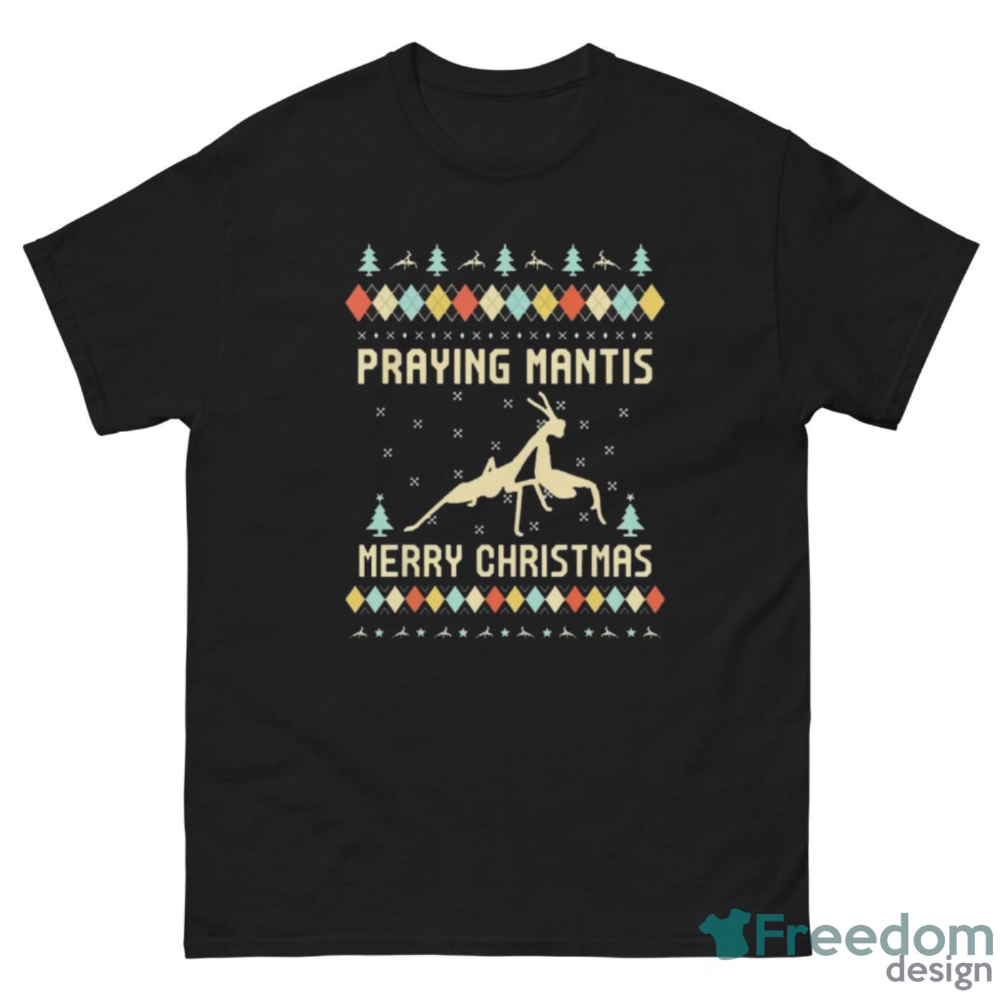 Hot Praying Mantis Ugly Christmas Shirt - G500 Men’s Classic Tee