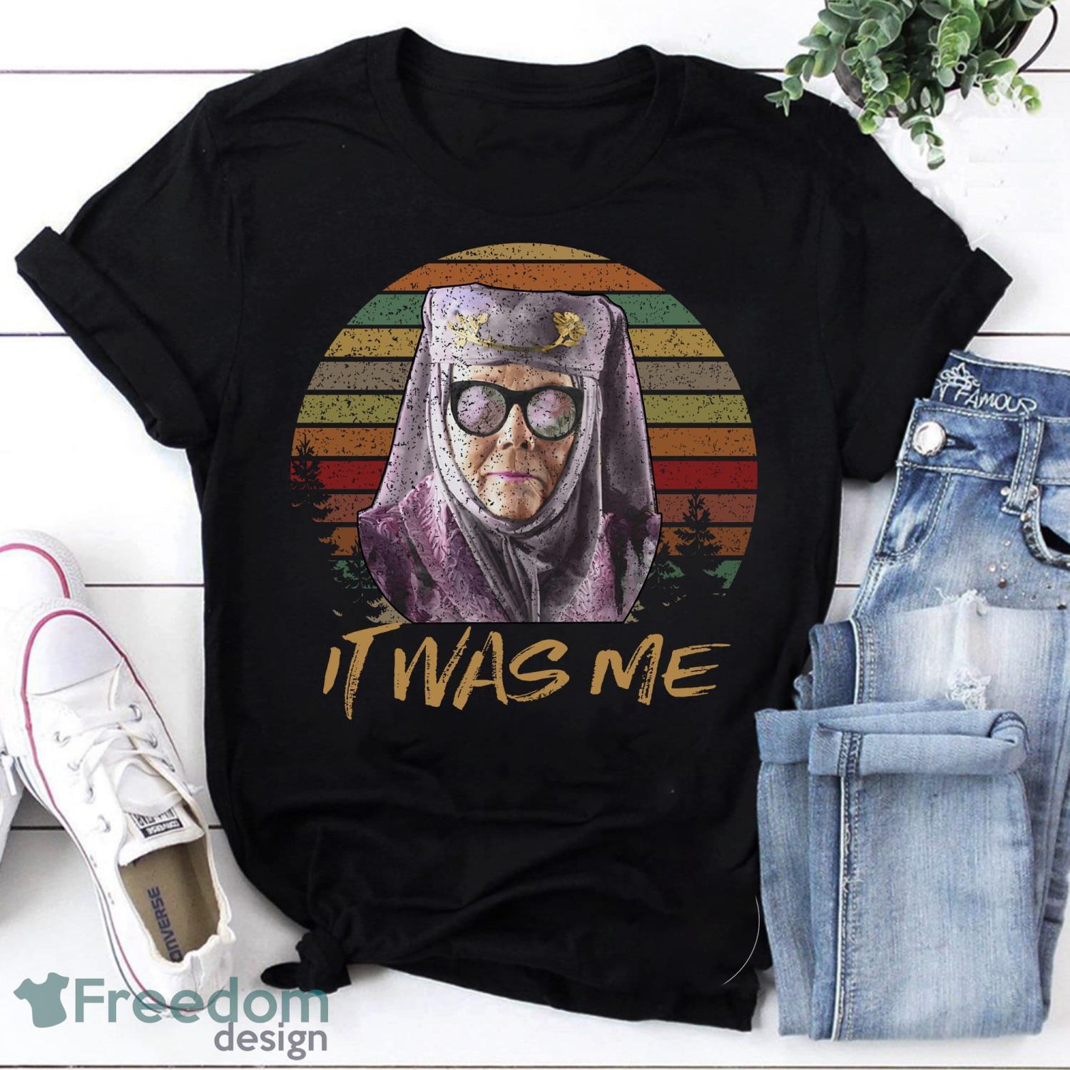 It Was Me Vintage T-Shirt Olenna Tyrell Shirt Game Of Thrones Shirt Game Of Thrones Movies Shirt Product Photo 1