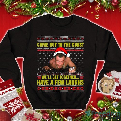 John McClane Come Out To The Coast We'll Get Together Have A Few Laughs Yippee Ki Yay Die Hard Christmas Product Photo 1