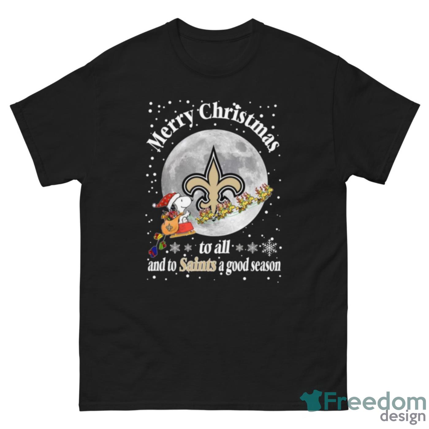 New Orleans Saints Merry Christmas To All And To Saints A Good Season NFL Football Sports T Shirt - G500 Men’s Classic Tee