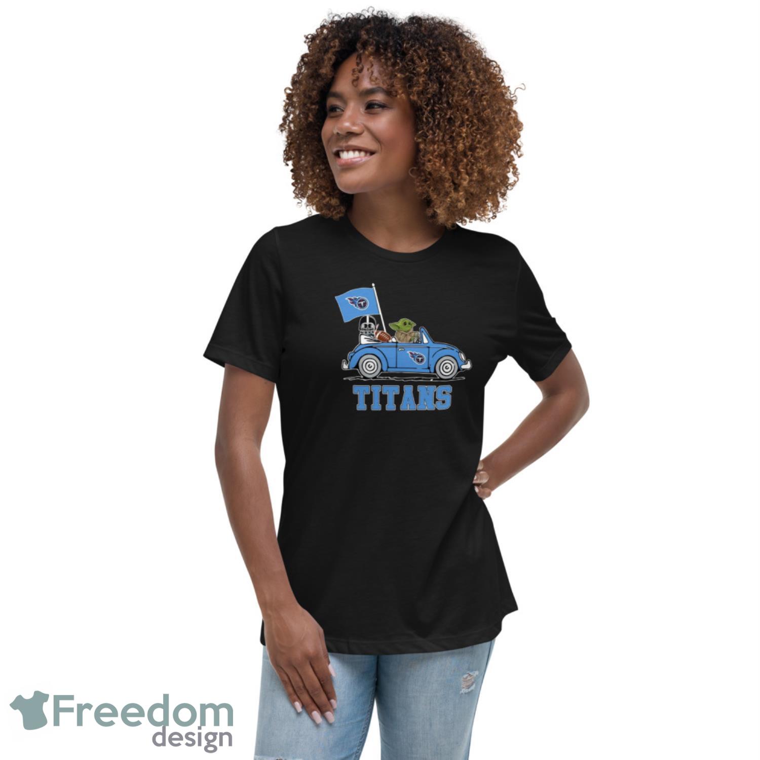 NFL Football Tennessee Titans Darth Vader Baby Yoda Driving Star Wars Shirt T Shirt - Womens Relaxed Short Sleeve Jersey Tee NFL Football Tennessee Titans Darth Vader Baby Yoda Driving Star Wars Shirt T Shirt - Womens Relaxed Short Sleeve Jersey Tee