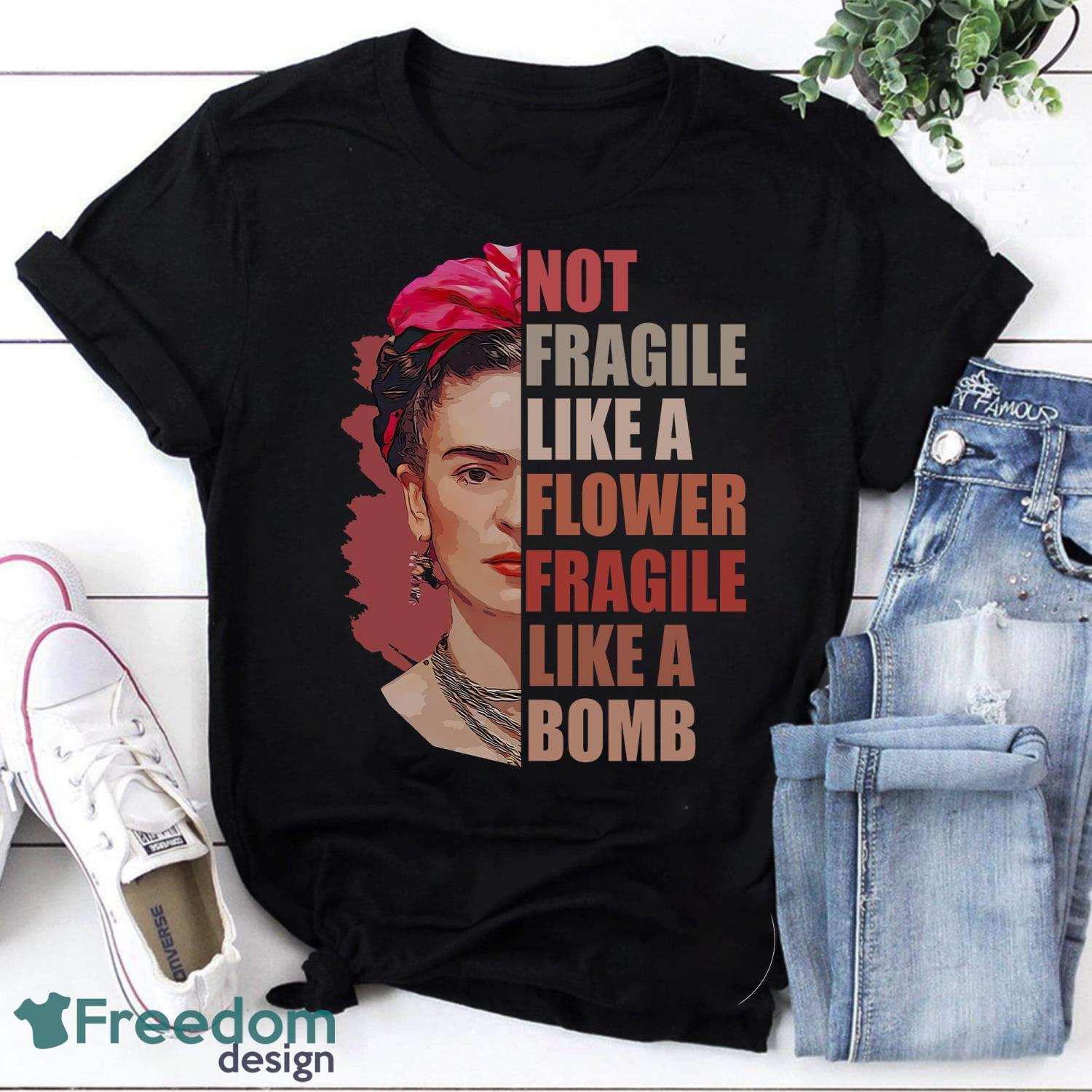 Not Fragile Like A Flower Fragile Like A Bomb Funny Vintage T-Shirt Frida Kahlo Shirt Frida Kahlo Feminist Shirt Product Photo 1