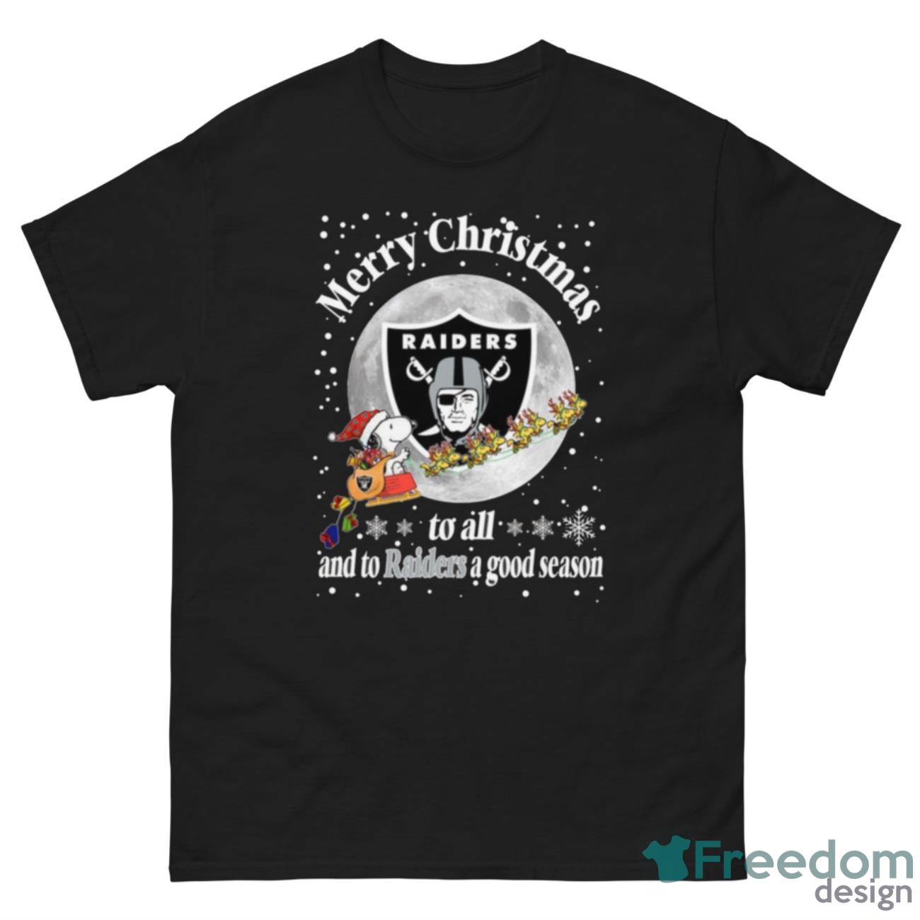 Oakland Raiders Merry Christmas To All And To Raiders A Good Season NFL Football Sports T Shirt - G500 Men’s Classic Tee