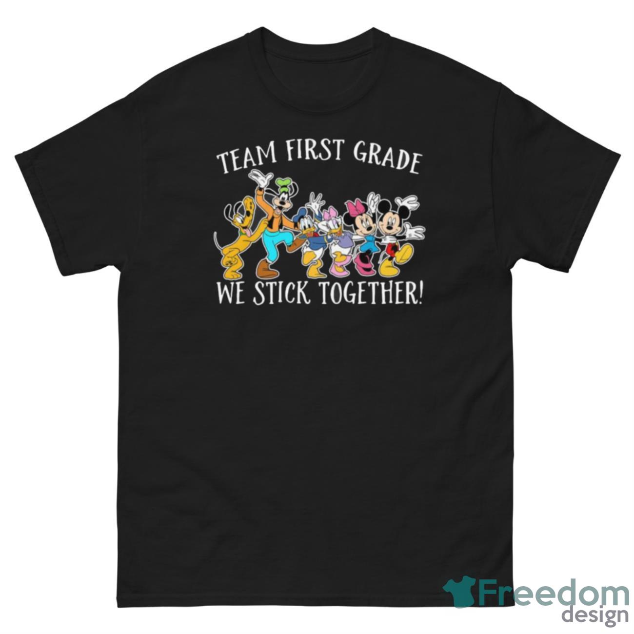 Official Disney Mickey Mouse Team First Grade We stick Together T-t-shirt - G500 Men’s Classic Tee