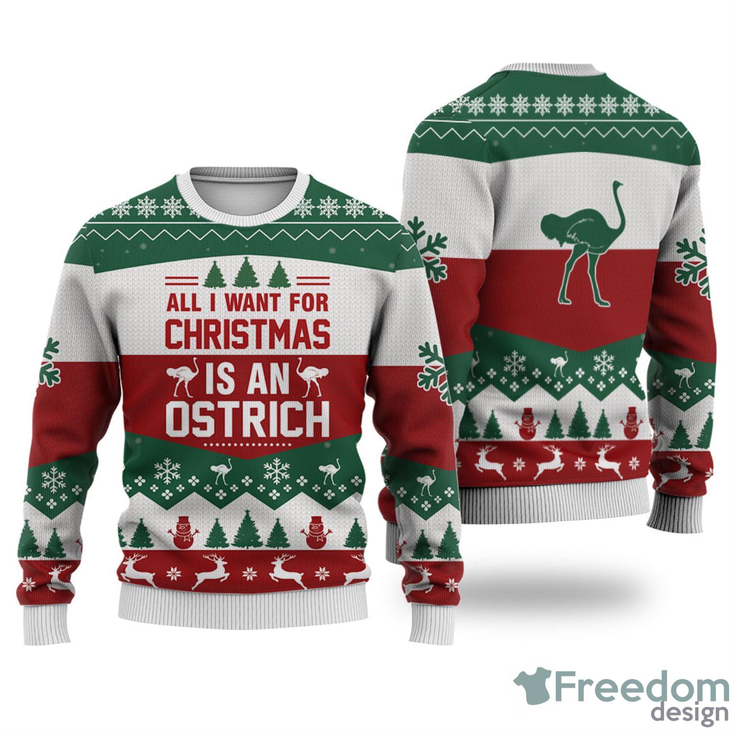 Ostrich All I want for Christmas All Over Printed 3D Ugly Christmas Sweater Christmas Gift For Men And Women Product Photo 1