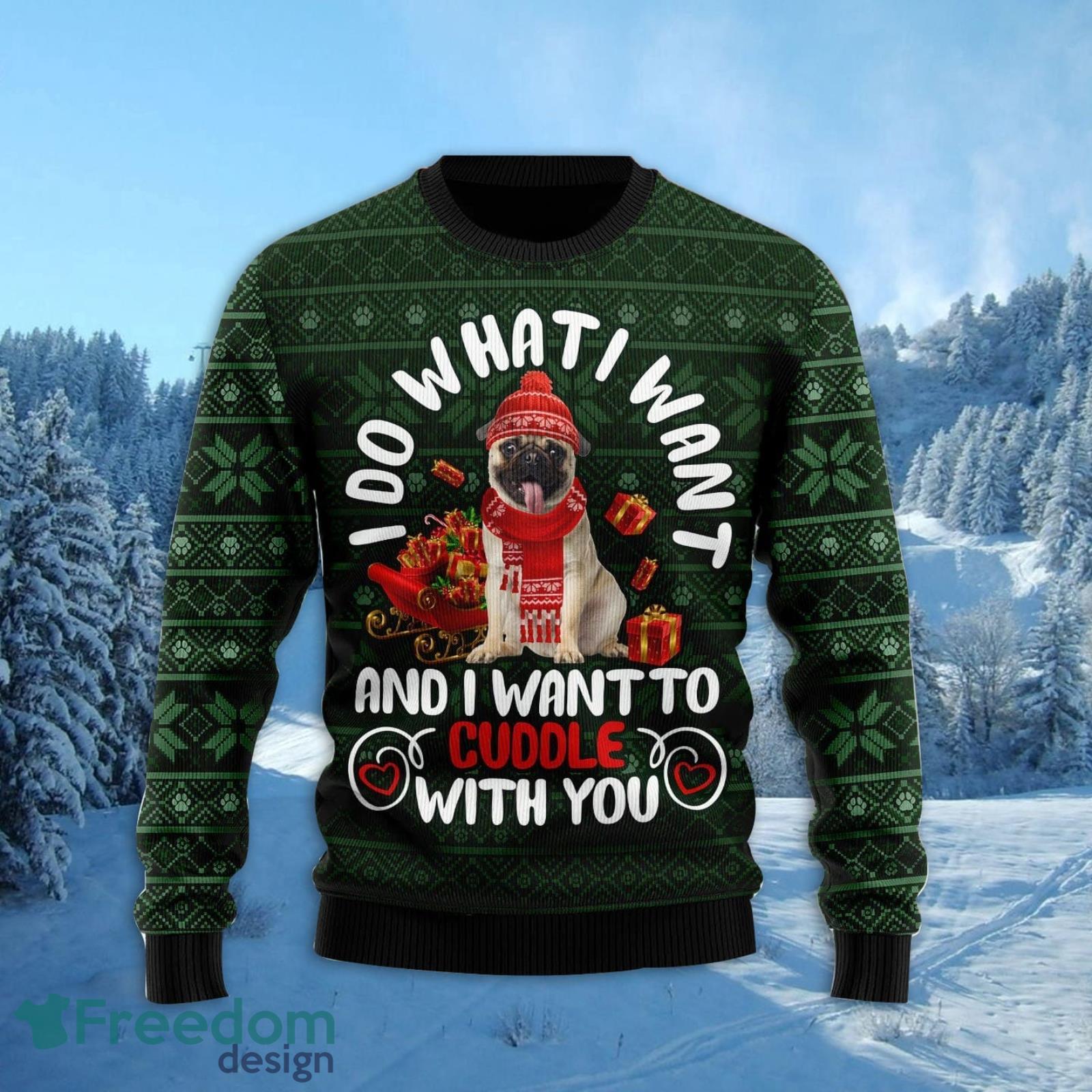 Pug I Co What I Want All Over Printed 3D Ugly Christmas Sweater Christmas Gift For Men And Women Product Photo 1