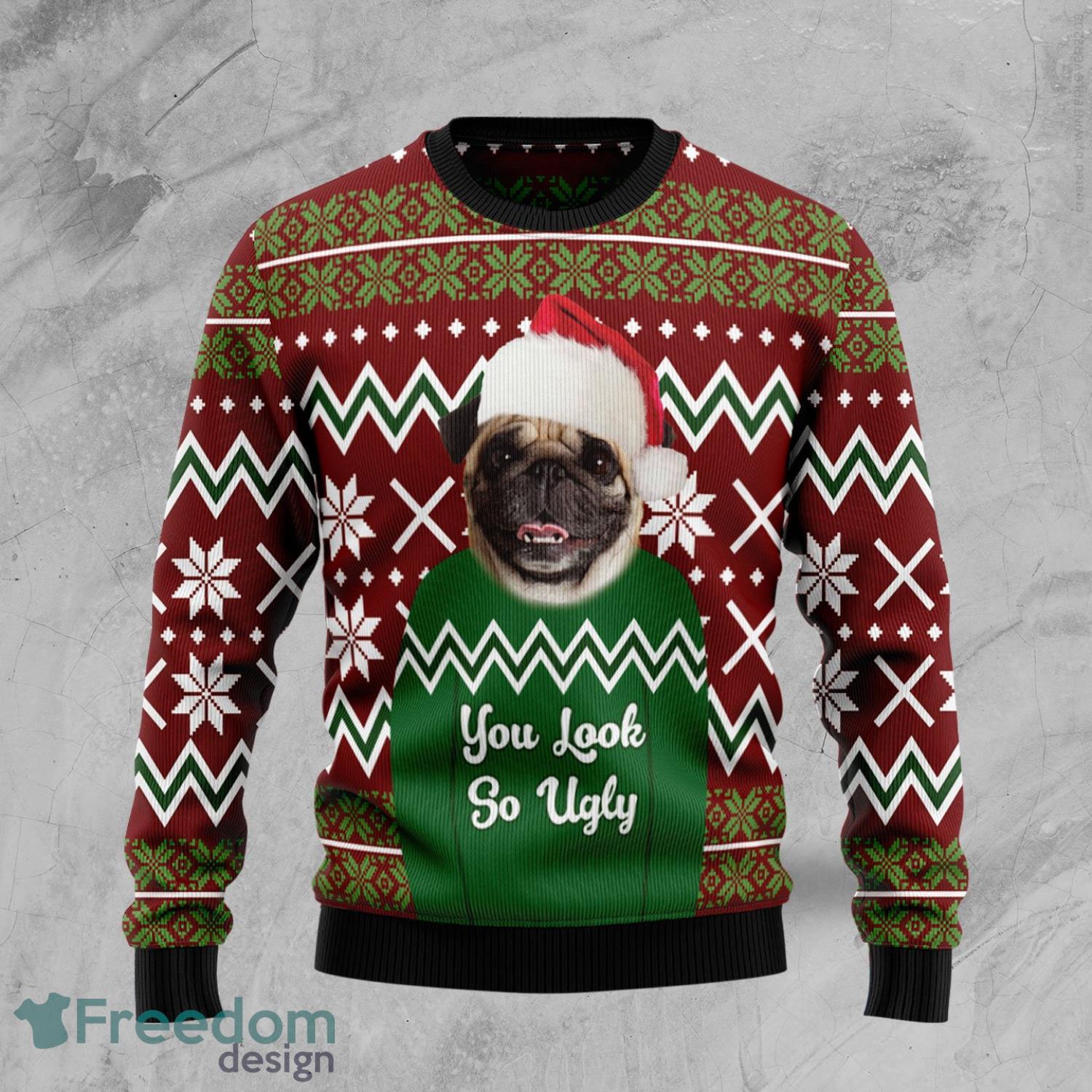 Pug You Look So Ugly Ugly Christmas Sweater Product Photo 1