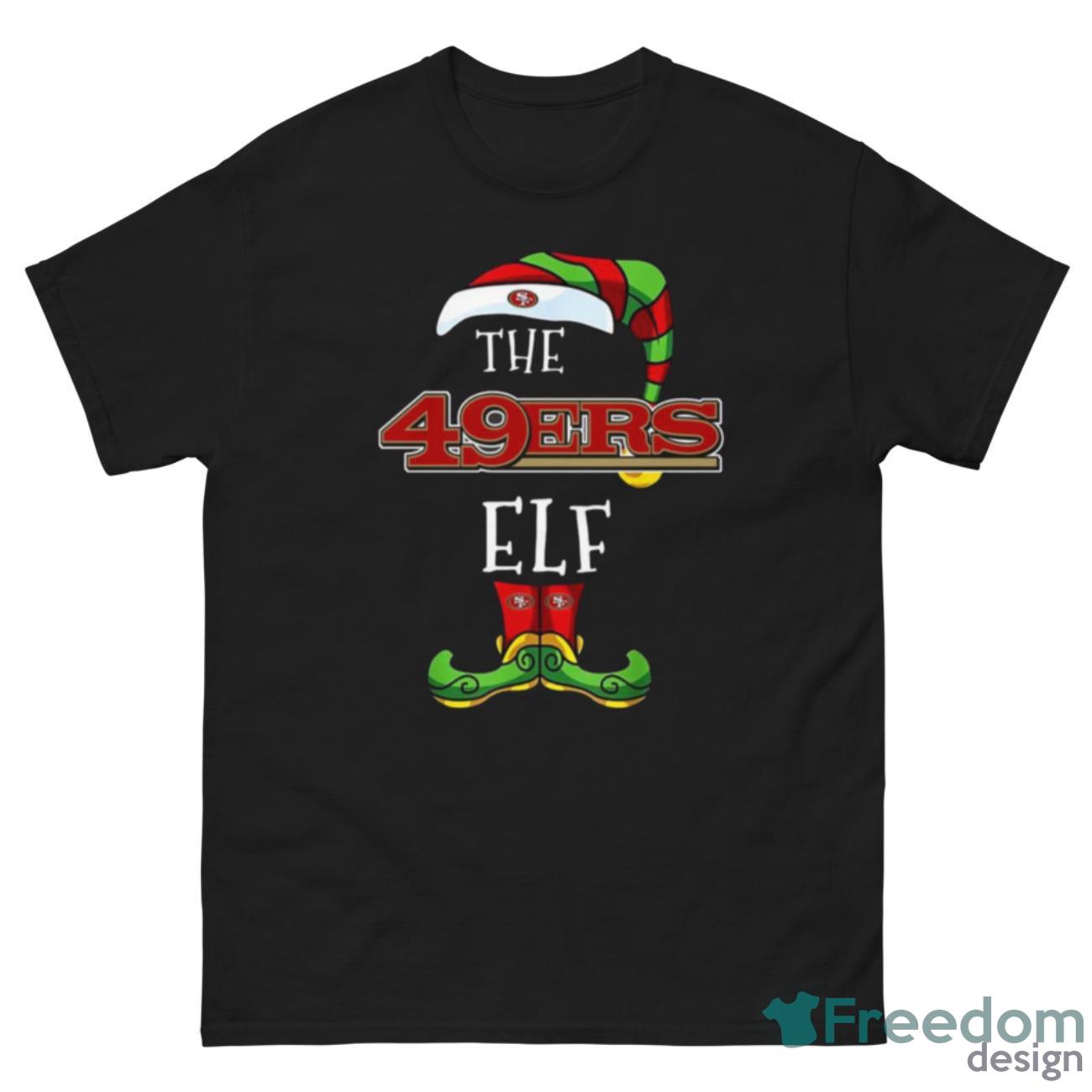 San Francisco 49ers Christmas ELF Funny NFL T Shirt - G500 Men’s Classic Tee