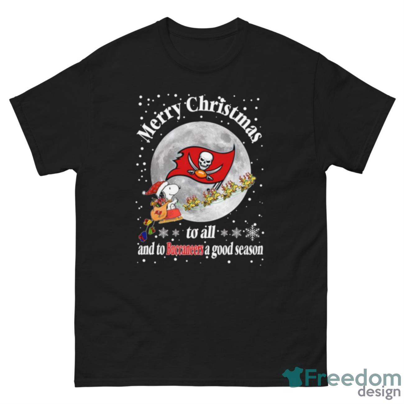 Tampa Bay Buccaneers Merry Christmas To All And To Buccaneers A Good Season NFL Football Sports T Shirt - G500 Men’s Classic Tee