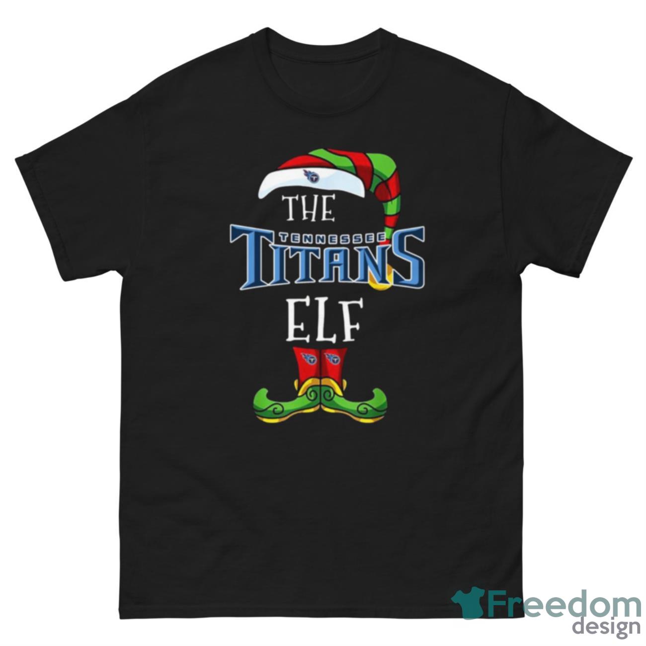 Tennessee Titans Christmas ELF Funny NFL T Shirt - G500 Men’s Classic Tee