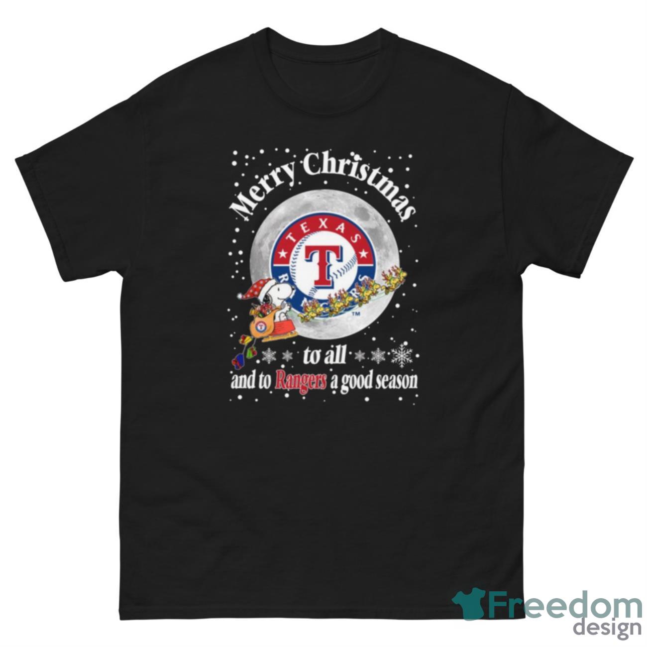 Texas Rangers Merry Christmas To All And To Rangers A Good Season MLB Baseball Sports T Shirt - G500 Men’s Classic Tee