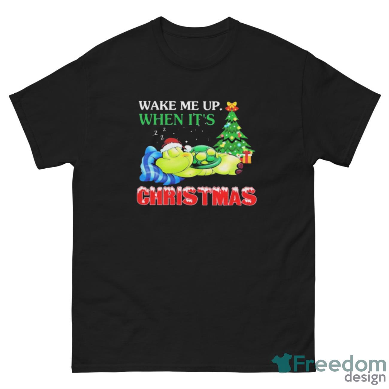 Turtles Wake Me Up When Its Christmas Shirt - G500 Men’s Classic Tee