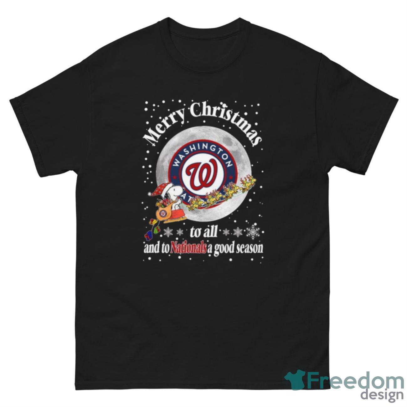 Washington Nationals Merry Christmas To All And To Nationals A Good Season MLB Baseball Sports T Shirt - G500 Men’s Classic Tee