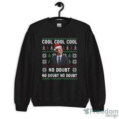 Cool Cool Cool No Doubt Ugly Christmas Sweatshirt, Jake Peralta Christmas Shirt image Cool Cool Cool No Doubt Ugly Christmas Sweatshirt, Jake Peralta Christmas Shirt - Unisex Crewneck Sweatshirt