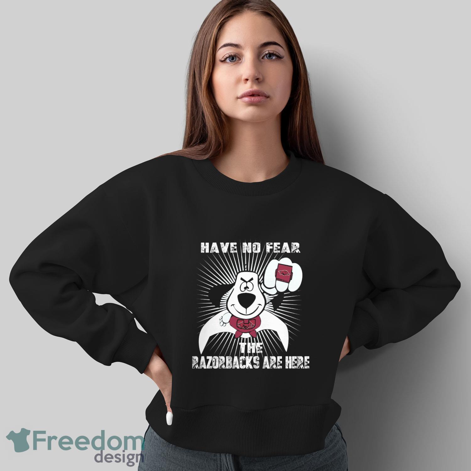 have-no-fear-the-arkansas-razorbacks-are-here-funny-black-t-shirt-sweatshirt-for-fans-4.jpg Have No Fear The Arkansas Razorbacks Are Here Funny Black T Shirt Sweatshirt For Fans - Sweatshirt