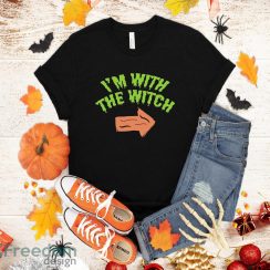 Im With The Witch Funny Husband Halloween Costume For Couple T-Shirt Halloween Gift