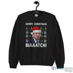 Merry Christmas Biaaatch Movie Quotes T-shirt, Michael Scott Ugly Xmas Sweater Fan Gift - Unisex Crewneck Sweatshirt