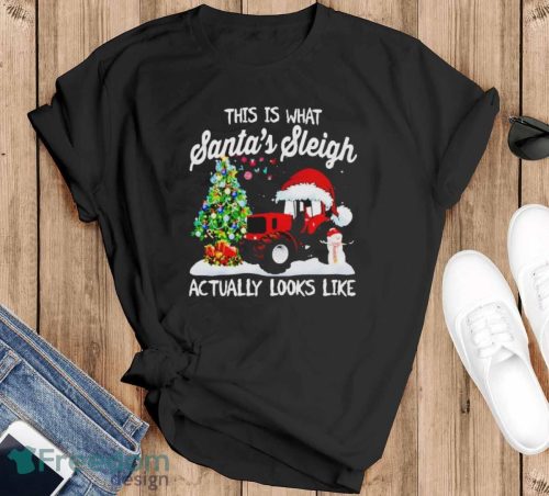 Tractor This Is What Santa’s Sleigh Actually Looks Like Christmas Shirt - Black T-Shirt